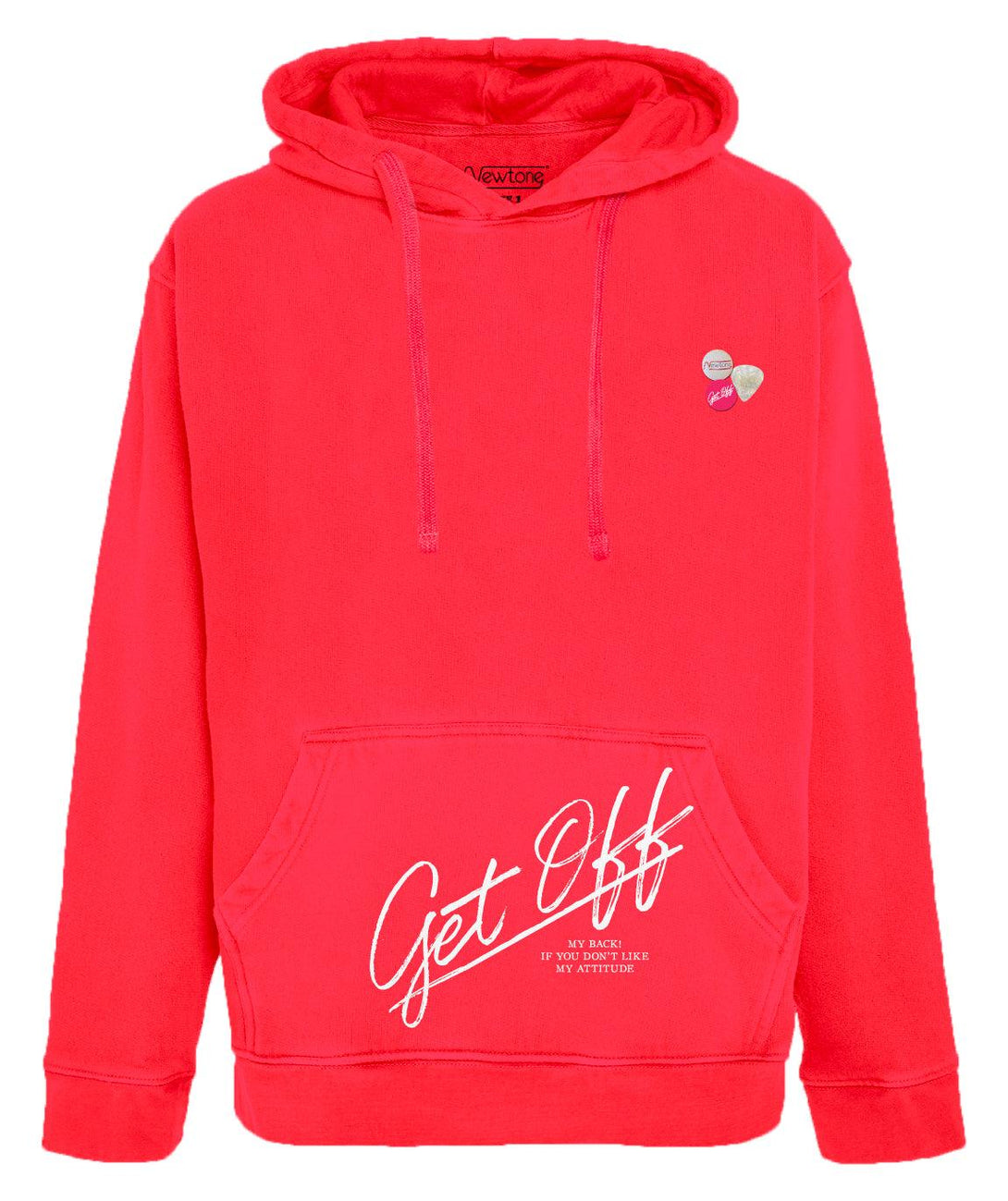 Hoodie jagger neon pink "GET OFF" - Newtone